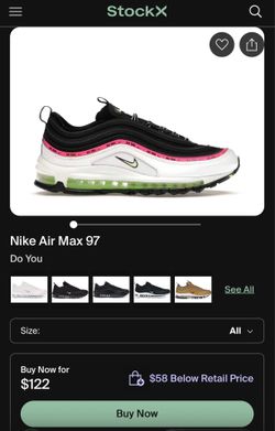 Nike air max 97 “Do You”