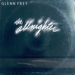 Glenn Frey  The Allnighter
