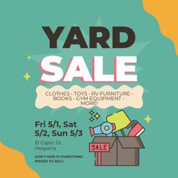 Yard Sale: El Cajon Dr, Hesperia