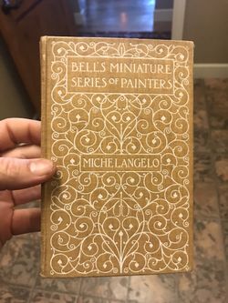 Antique Book- copyright 1904 Minuture paintings of “ Michelangelo “