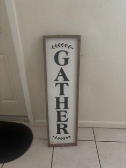 Gather decor sign