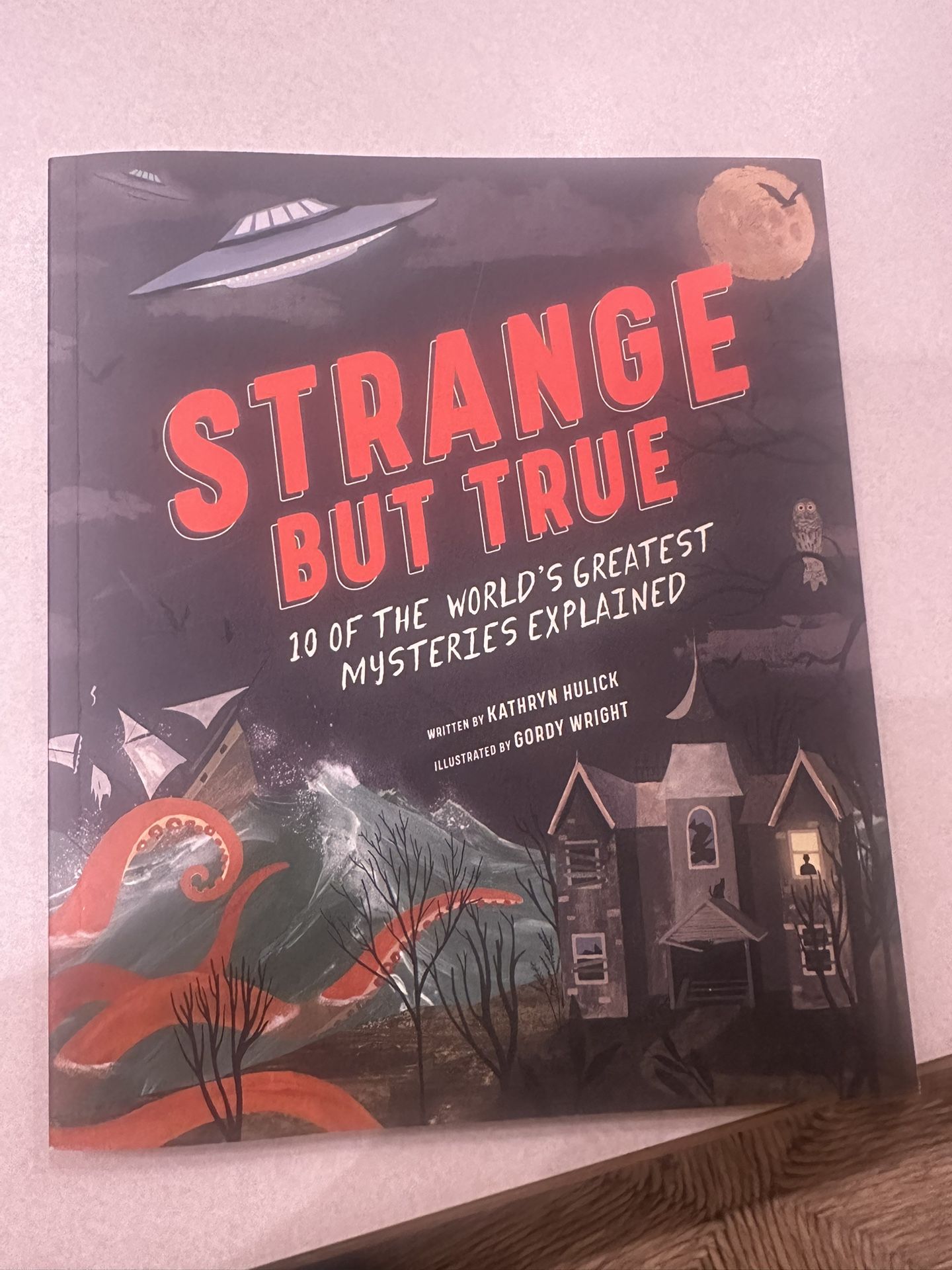 Strange But True Book