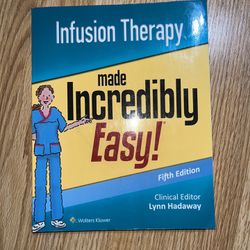 Infusion Therapy Made Incredibly Easy