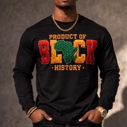 Black history unisex Long sleeve shirt