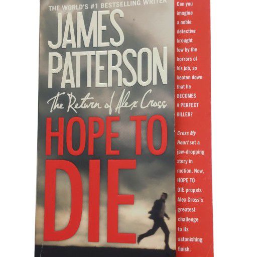 Hope to Die The Return of Alex Cross by James Patterson Fiction Paperback Book