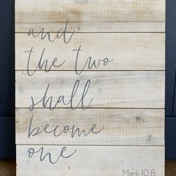 💒🤍👰🤵 Wood Wedding Sign “and the two shall become one” Mark 10:8