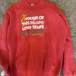 Give me chocolate, red sweatshirt, adult XL 100% cotton