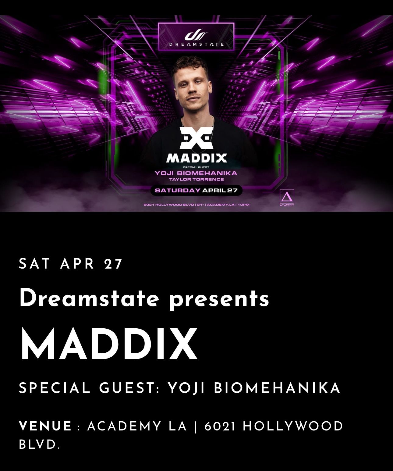 Maddix on April 27 at Academy LA in Hollywood