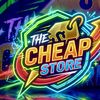 THE CHEAP STORE 