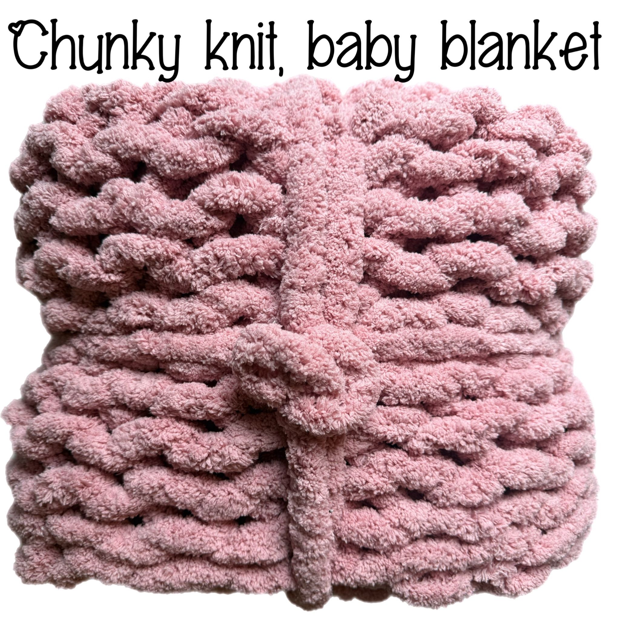 Chunky Knit Baby Blankets!