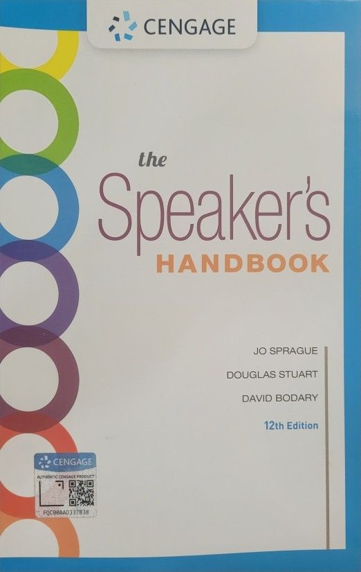 The Speaker's Handbook, Spiral Bound Version By Jo Sprague, Stuart, and Bodary ( 12th Edition)