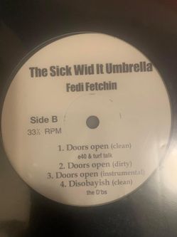 Sick Wid It Umbrella - Fedi Fetchin 12” Vinyl Record E-40