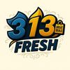 313Fresh