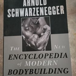 Arnold Schwarzenegger The New Encyclopedia Of Modern Bodybuilding 