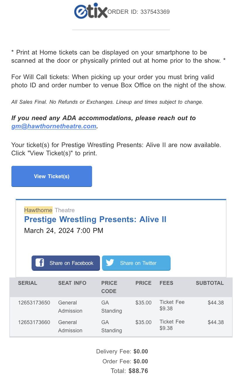 Prestige Wrestling Presents: Alive 2 On 3/24/24 (Tonight!!)- Two GA Tickets