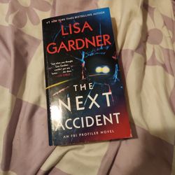 Book "The Next Accident "  By Lisa Gardner 