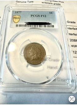 1877/indian. Penny graded F12