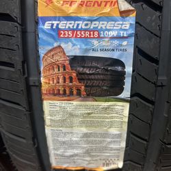 New 235/55R18 Ferentino $$115 Per Tire 