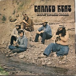 Canned Heat -Live At Topanga Corral
