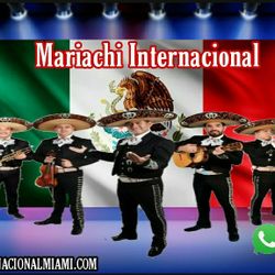 MARIACHIS EN MIAMI, CORAL GABLES, KENDALL, HIALEAH