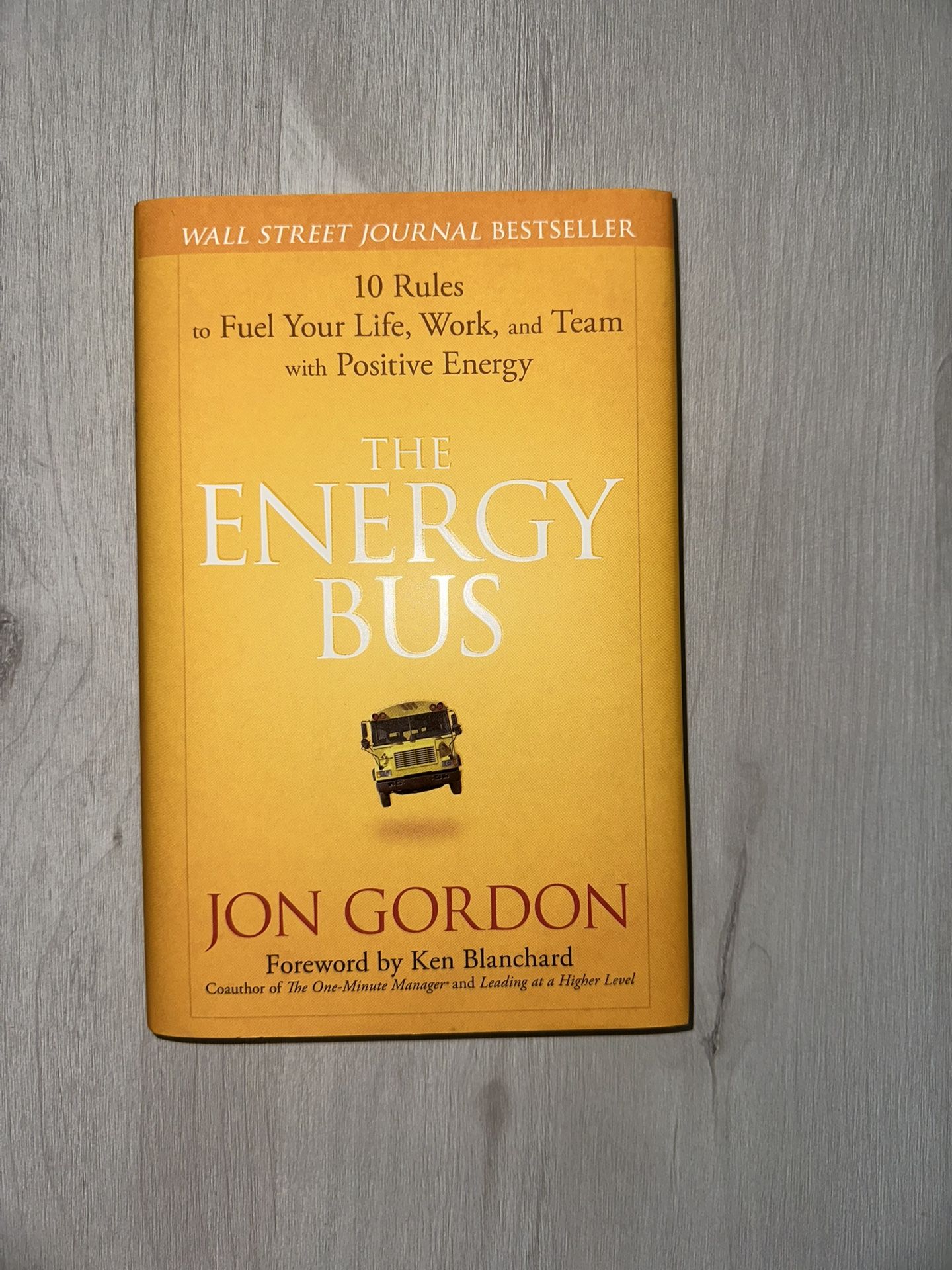 The Energy Bus by Jon Gordon