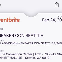 2 SneakerCon tickets - Seattle 