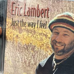Eric Lambert - Just The Way I Feel Cd