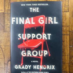 Final Girl Support Group by Grady Hendrix 2021 Hardcover DJ NYT Bestseller NEW 