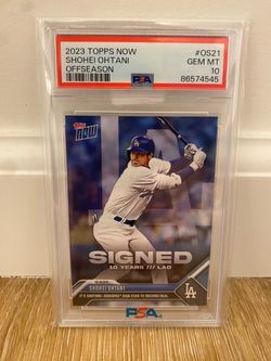 2023 Shohei Ohtani Topps NOW #OS21 PSA 10 GEM MINT 🔥 Dodgers $700M Historic Signing
