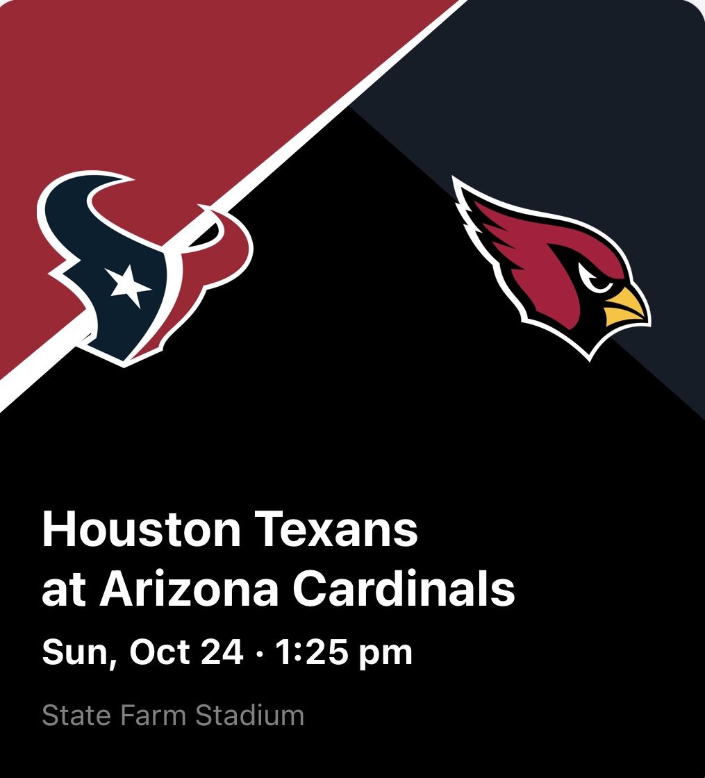 Cardinals VS Texans 4th Row (lower level) Tickets