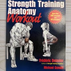 The Strength Training Anatomy Workout