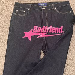 Badfriend Jeans 