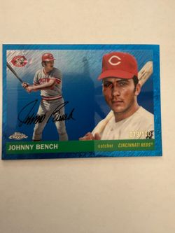 🔥Johnny Bench 019/100 - Topps Chrome Signature