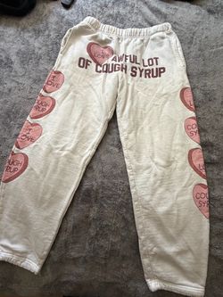 That's A Awful Lot Of Cough Syrup Valentine's Day Candy Heart Sweatpants