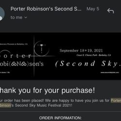 Porter Robinson Second Sky Tickets (3 GA SATURDAY)