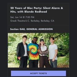 Bloc Party Ticket Berkeley Greek Theater 