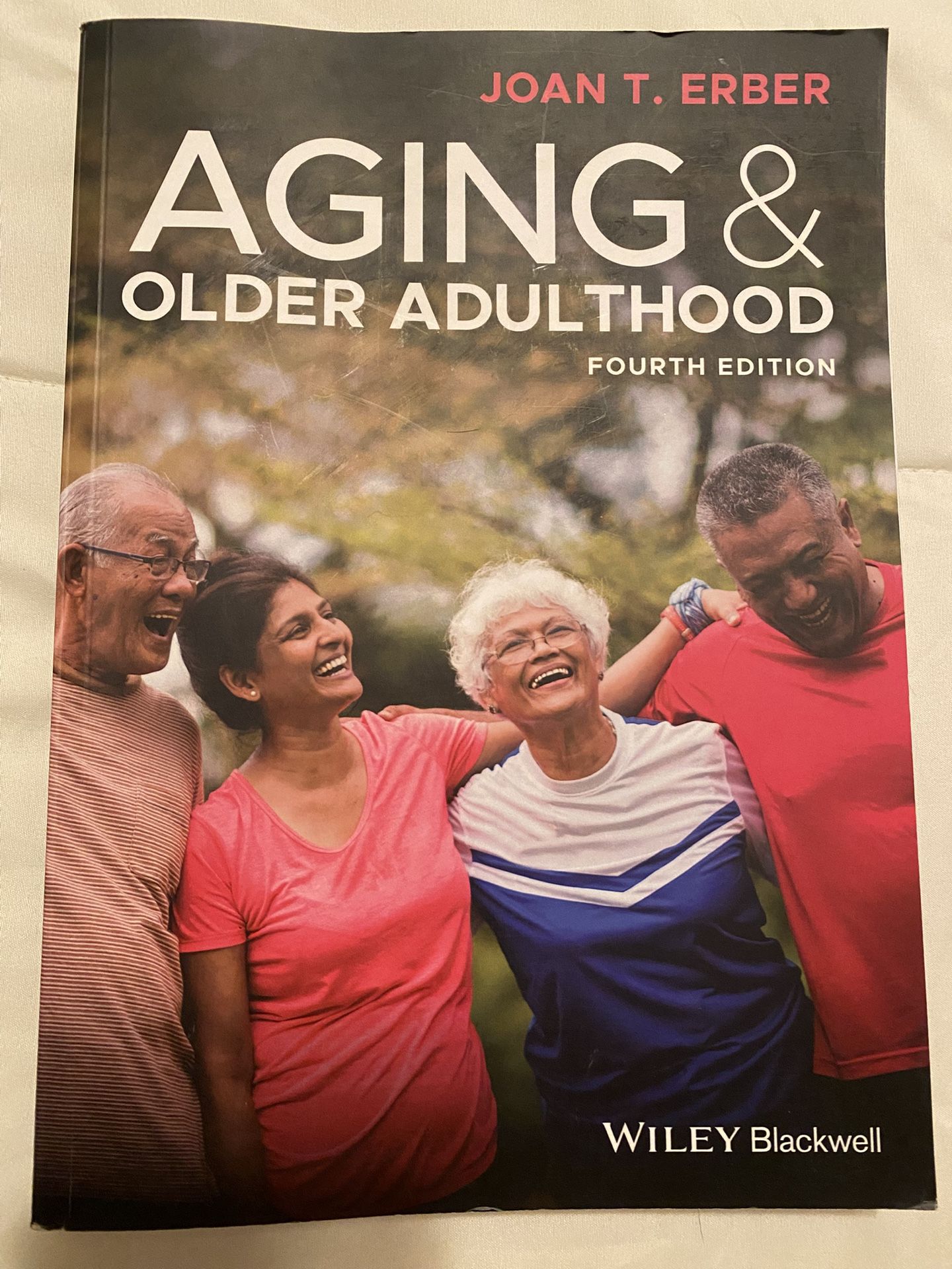 Aging And Older Adulthood 4th Edition