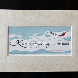 1979 "Kites fly highest against the wind" Hand Screen Print- Jean Egle