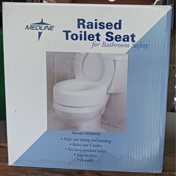 NEW IN BOX MEDLINE RAISED TOILET SEAT, $20 OBO.  NOW SELLING ON AMAZON & WALMART FOR $39.52-$41.99*