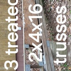 3 Treated 2x4x16 Trusses, Two 16ft.10 And One 14ft, Must Take All 