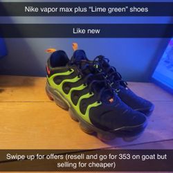 Size 13 Vapor max Plus Lime Green Shoes