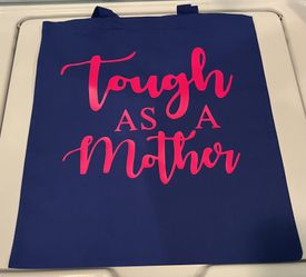 Beautiful Tough As A Mother Canvas Bag