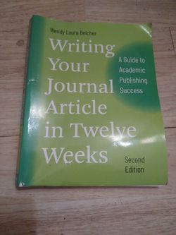 Writing Your Journal Article in Twelve Weeks