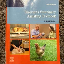 Elsevier’s Veterinary Assisting Text Book Third Edition