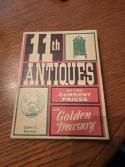 Warman's 11th Antiques and Their Current Prices (1972)
