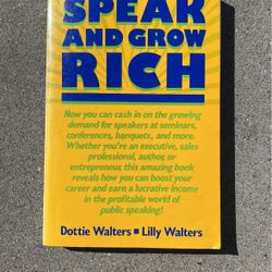 Speak and Grow Rich by Dottie Walters and Lilly Walters