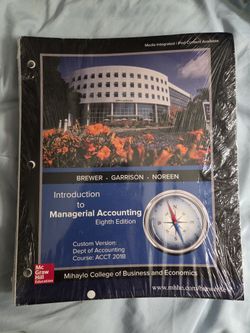 Introduction To Managerial Accounting Eighth Edition Textbook