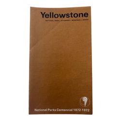 1972 Yellowstone National Parks Centennial Brochure & Map