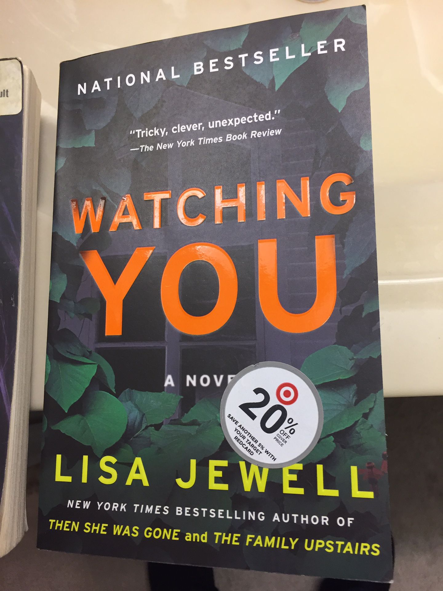 Watching You: A Novel