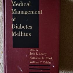 Medical Management of Diabetes Mellitus by Leahy,Clark And Cefalu